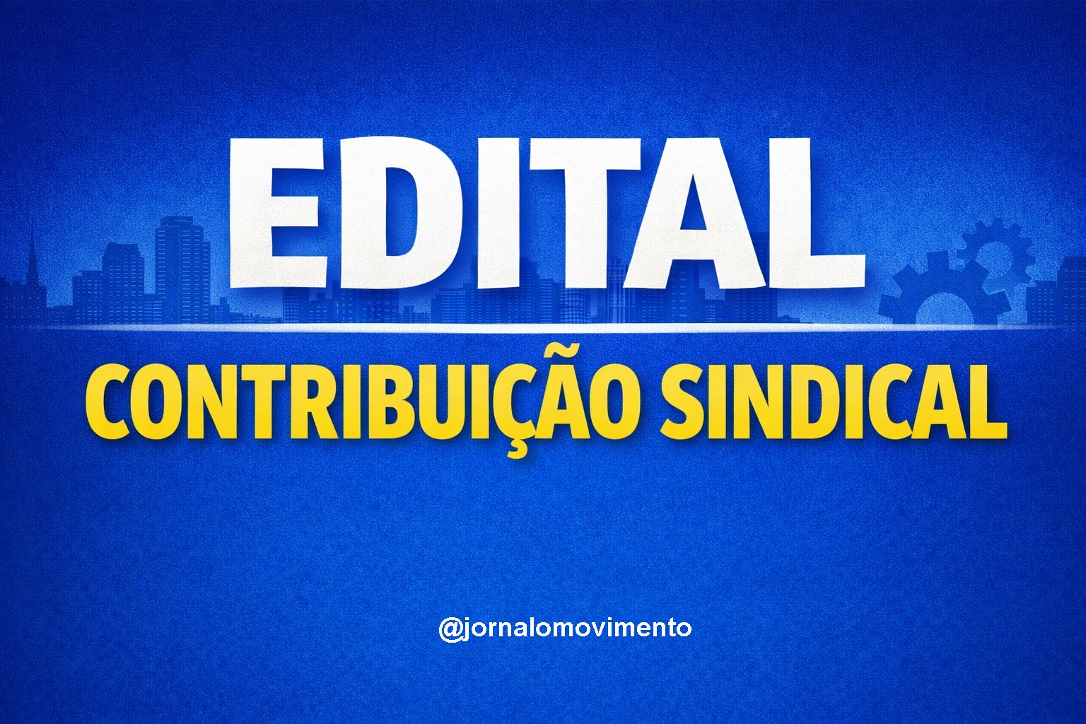 Edital Contribuição Sindical 2026 – Sindicato do Comércio Varejista de Pirassununga – SINCOMERCIO.cdr